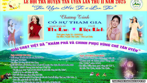 Lễ hội Trà huyện Tân Uyên lần thứ II gắn với Giải chạy việt dã “Khám phá vùng chè Tân Uyên” năm 2025
